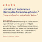 Verified five-star guest review of the Specialty Matcha Workshop in German, with English translation